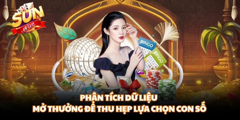 Phân tích dữ liệu mở thưởng để thu hẹp lựa chọn con số